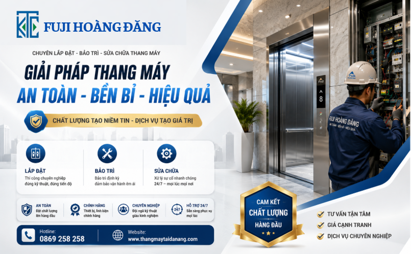 Dịch vụ lắp đặt, bảo trì và sửa chữa thang máy Fuji Hoàng Đăng